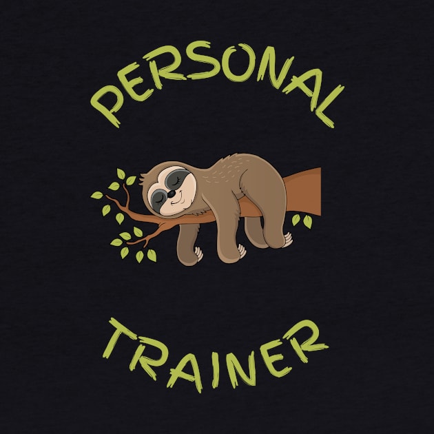 Personal trainer by Rc tees